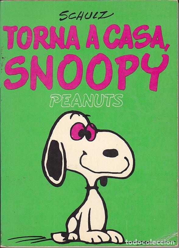 C&oacute;mics: TORNA A CASA SNOOPY EDICIONS 62 - Foto 1