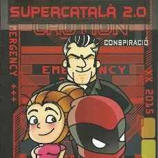 Cómics: SUPERCATALA 2.0 CONSPIRACIO OOSO COMICS