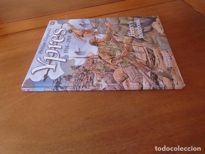 C&oacute;mics: YPRES 1916-1918 HENRYS NOTEBOOK (PHILIPPE GLOGOWSKI) EDITIONS DU TRIOMPHE. TEXTOS EN INGL&Eacute;S. - Foto 3