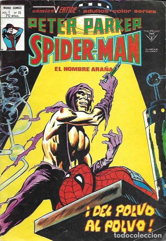 C&oacute;mics: Peter Parker: Spiderman v1. V&eacute;rtice 1978. N&ordm; 15 - Foto 1
