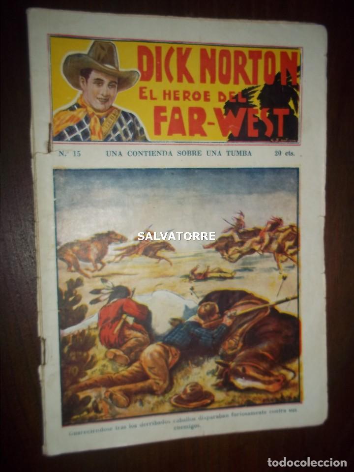C&oacute;mics: DICK NORTON.EL HEROE DEL FAR WEST. NUMERO 15 - Foto 1