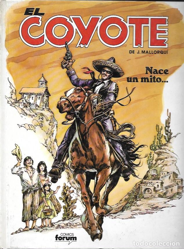 C&oacute;mics: El Coyote N&ordm; 1. Forum 1983. Nace un mito - Foto 1