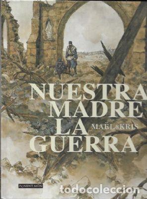 C&oacute;mics: NUESTRA MADRE LA GUERRA INTEGRAL - PONENT MON - CARTONE - IMPECABLE - OFI15T - Foto 1