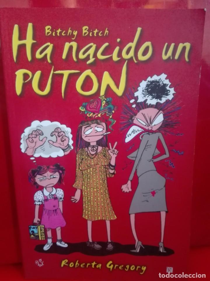 C&oacute;mics: BITCHY BITCH HA NACIDO UN PUTON # E2 - Foto 1
