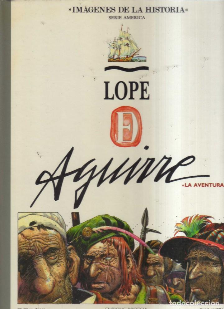 Comics : LOPE AGUIRRE LA AVENTURA