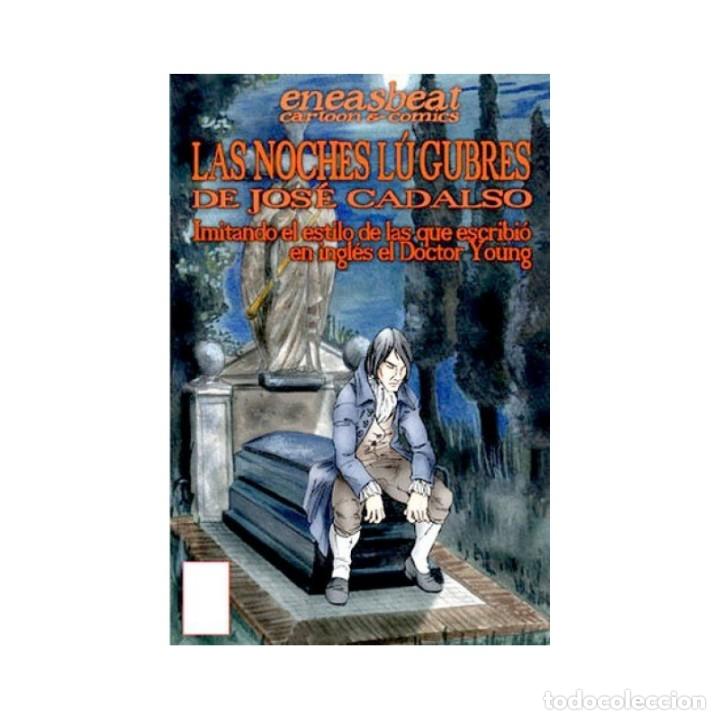 C&oacute;mics: LAS NOCHES LUGUBRES DE JOS&Eacute; CADALSO.(de H&Eacute;CTOR CA&Ntilde;O) - Foto 1