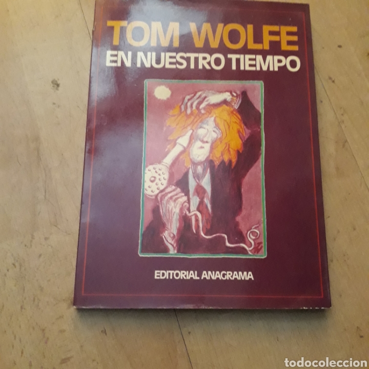 C&oacute;mics: TOM WOLFE,En nuestro tiempo Ed - Foto 1