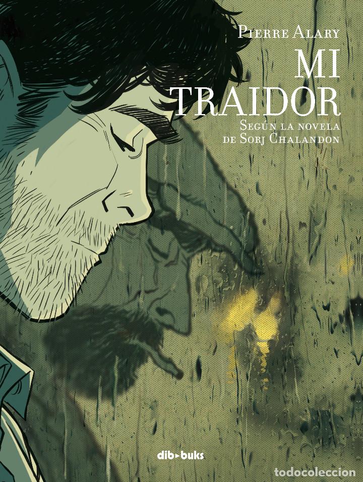 C&oacute;mics: C&oacute;mics. MI TRAIDOR - Pierre Alary (Carton&eacute;) - Foto 1