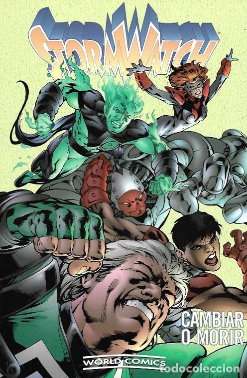 C&oacute;mics: StormWatch. World Comics 1998. N&ordm; 4 Cambiar o morir - Foto 1