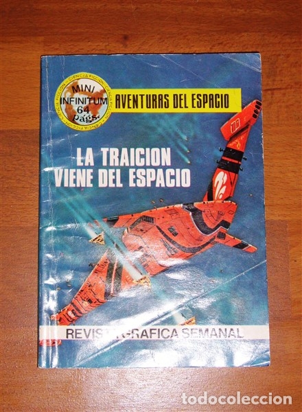 C&oacute;mics: LA TRAICI&Oacute;N VIENE DEL ESPACIO (Aventuras del Espacio ; 52. Mini Infinitum) - Foto 1