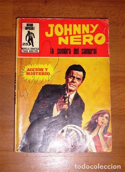 C&oacute;mics: MISI&Oacute;N IMPOSIBLE. N&ordm; 25 : Johnny Nero : La sombra del samurai - Foto 1