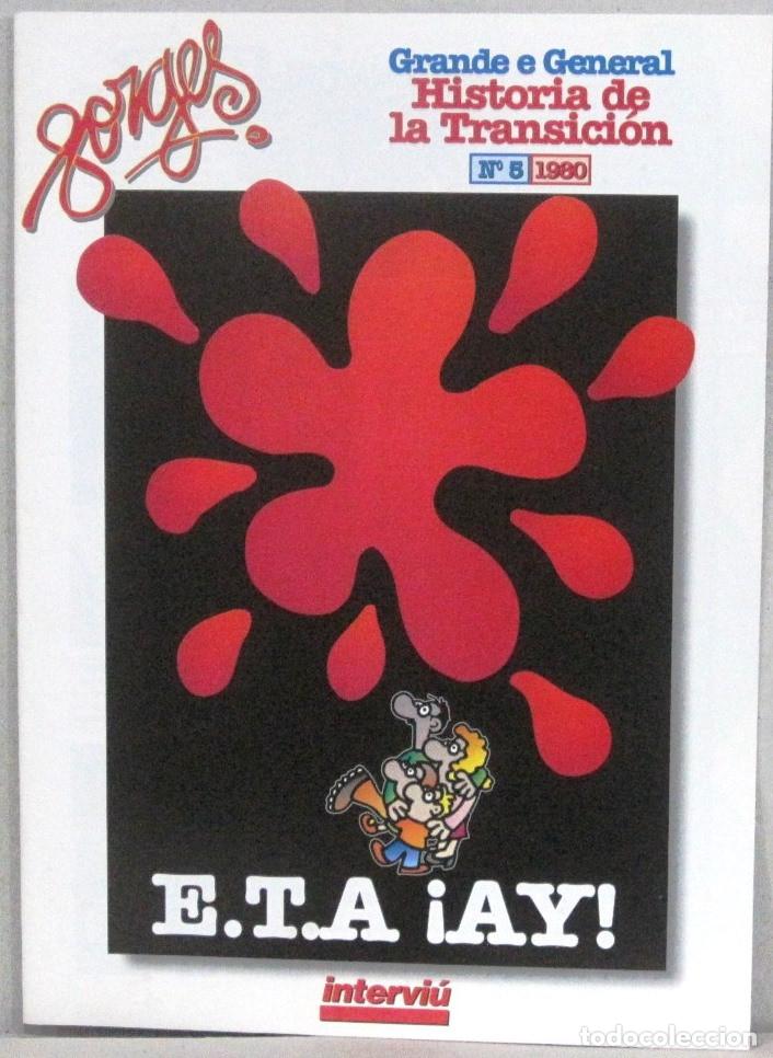 C&oacute;mics: FORGES - GRANDE E GENERAL - HISTORIA DE LA TRANSICION - N&ordm; 5 - Foto 1