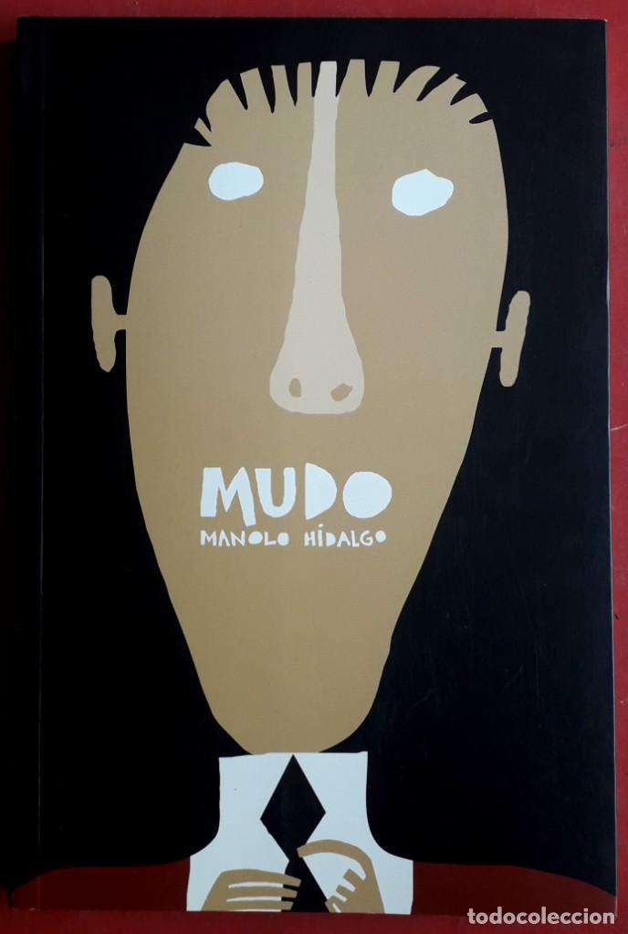 C&oacute;mics: Manolo Hidalgo . Mudo - Foto 1
