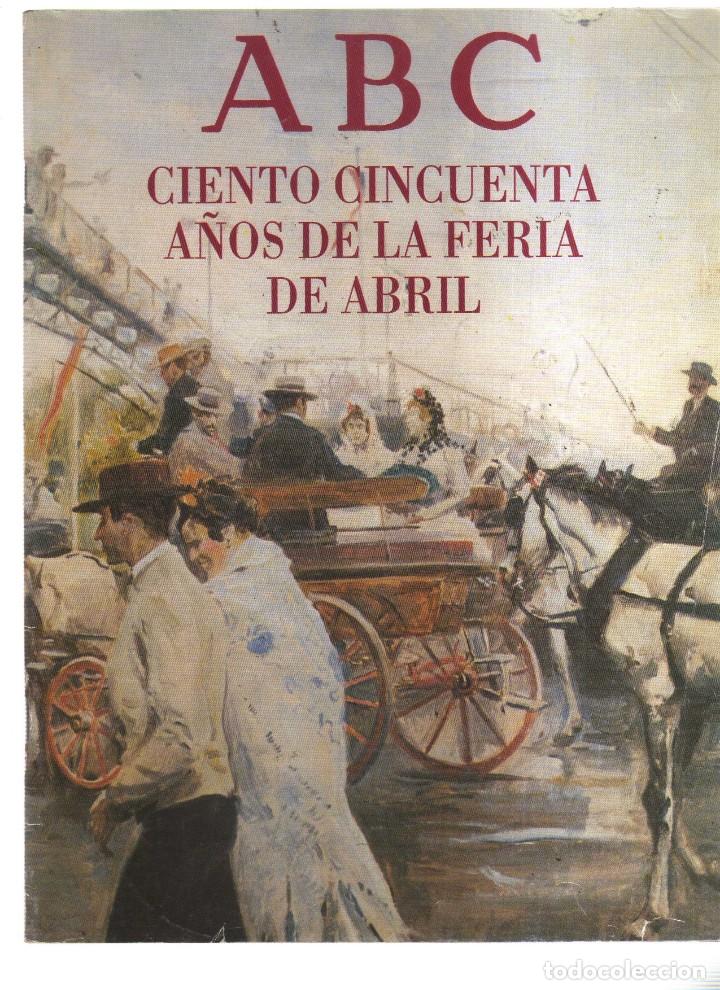 Comics : ABC CIENTO CINCUENTA A&Ntilde;OS DE LA FERIA DE ABRIL