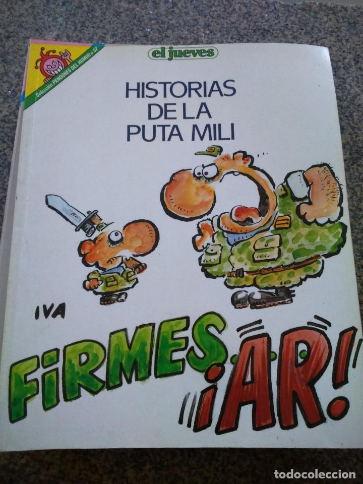 Fumetti: COLECCION PENDONES DEL HUMOR N&ordm; 57 -- HISTORIAS DE LA PUTA MILI -- FIRMES... AR --