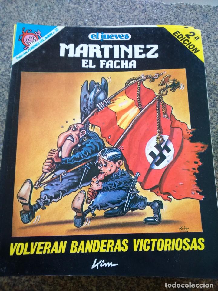 Fumetti: COLECCION PENDONES DEL HUMOR N&ordm; 25 -- MARTINEZ EL FACHA - VOLVERAN BANDERAS VICTORIOSAS --