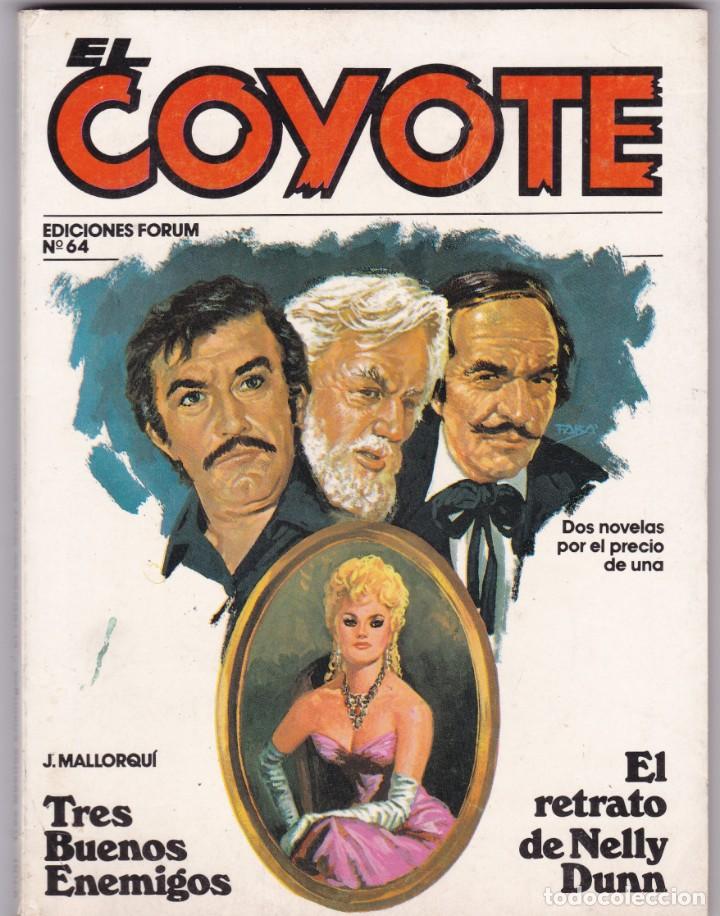 C&oacute;mics: EL COYOTE - N&ordm; 64 - EDICIONES FORUM 1983 - Foto 1