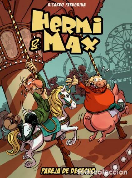 C&oacute;mics: HERMI & MAX - PAREJA DE DESECHO - RICARDO PEREGRINA - Foto 1