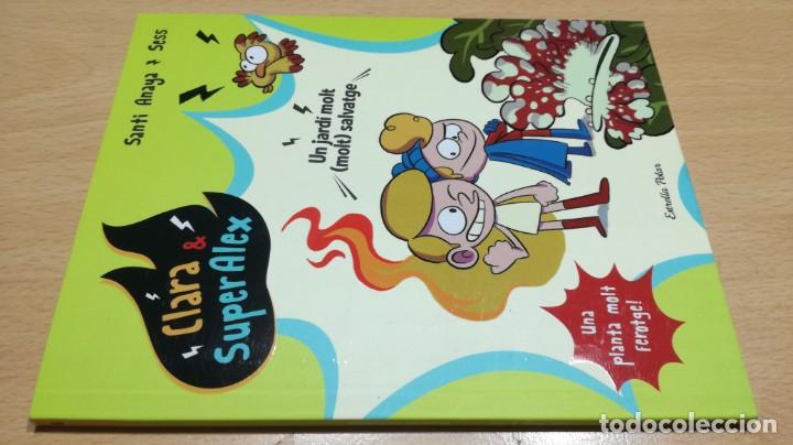 Comics : CLARA &not; SUPERALEX / UN JARDI MOLT SALVATGE/ EN CATALAN / / F405