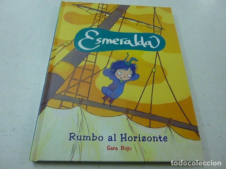 C&oacute;mics: ESMERALDA -RUMBO AL HORIZONTE -SARA ROJO -F2 - Foto 1