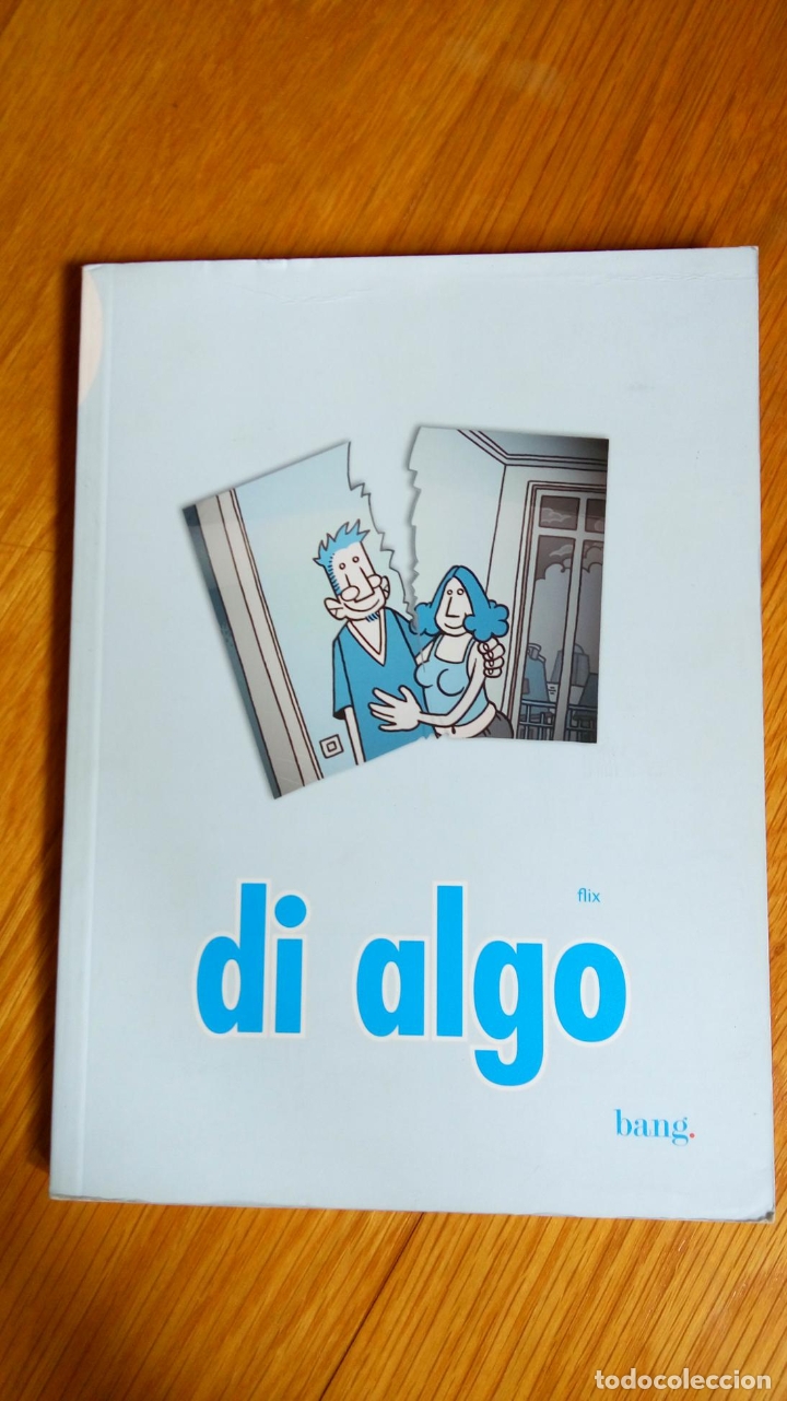 C&oacute;mics: Di Algo (Bang)