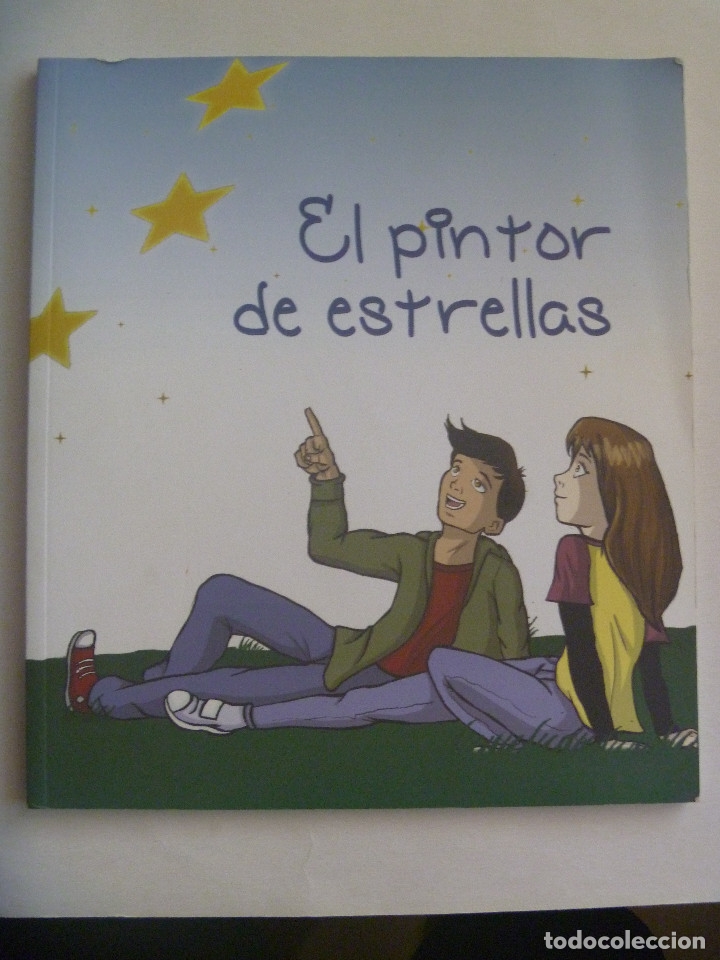 Fumetti: EL PINTOR DE ESTRELLAS. EDITADO POR LA JUNTA DE ANDALUCIA , 2011