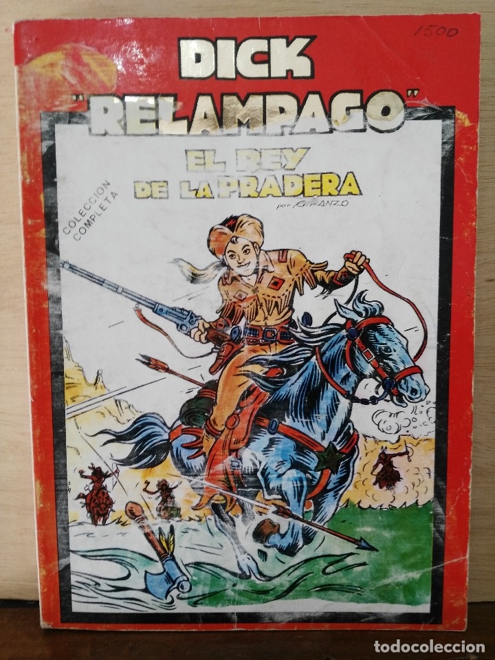 C&oacute;mics: Dick ``Rel&aacute;mpago&acute;&acute; - El Rey de la Pradera - Ed. Ursus - Foto 1