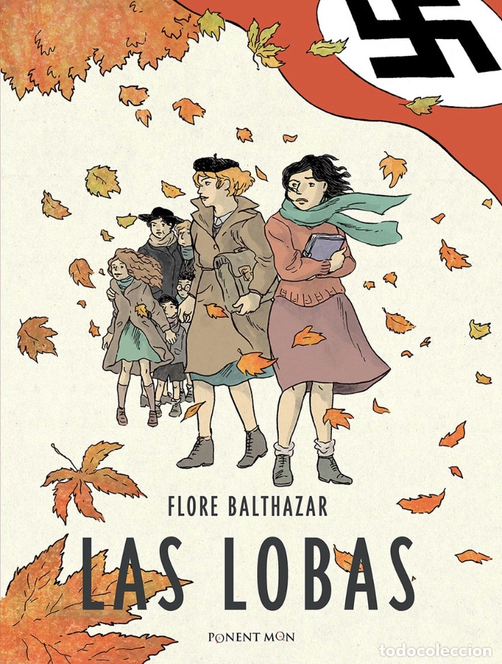 C&oacute;mics: C&oacute;mics. Las lobas - Flore Balthazar (Carton&eacute;) - Foto 1