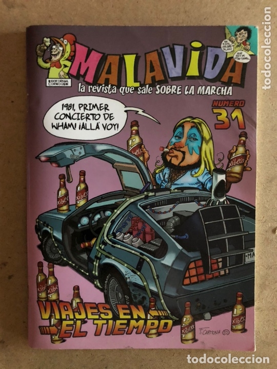 C&oacute;mics: MALAVIDA N&deg; 31 &ldquo;VIAJES EN EL TIEMPO&rdquo;. COMIC. EDITORIAL CORNOQUE 1999. - Foto 1