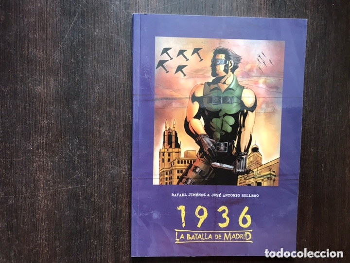 C&oacute;mics: La batalla de Madrid 1936. Rafael S&aacute;nchez - Foto 1