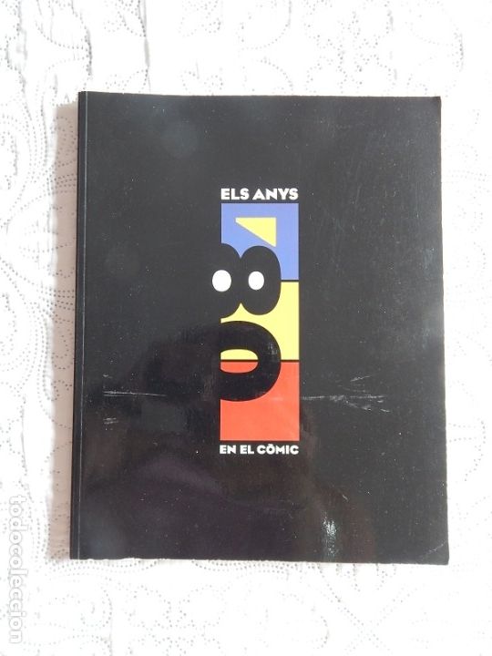 C&oacute;mics: ELS ANYS 80 EN EL COMIC-CATALEG - 8 SALO DEL COMIC DE BARCELONA - Foto 1