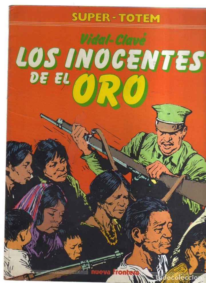 C&oacute;mics: LOS INOCENTES DE EL ORO SUPER - TOTEM - Foto 1