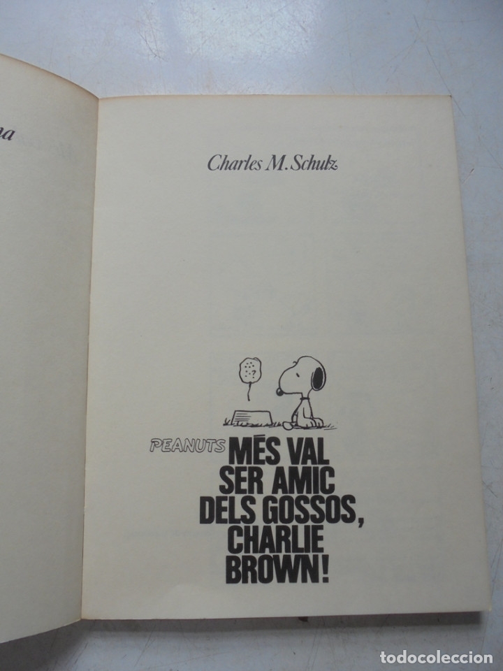 C&oacute;mics: Libro M&eacute;s val ser amic del gossos, Charlie Brown - Foto 2