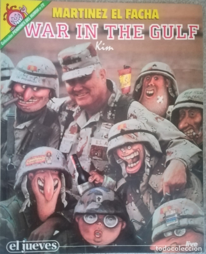 C&oacute;mics: MARTINEZ EL FACHA WAR IN THE GULF - Foto 1