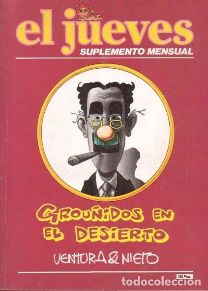 C&oacute;mics: GROU&Ntilde;IDOS EN EL DESIERTO (VENTURA & NIETO) EL JUEVES SUPLEMENTO MENSUAL - OFF15