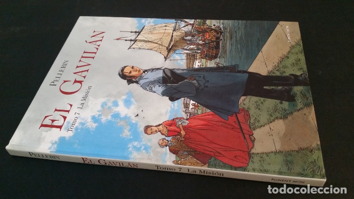 C&oacute;mics: 2010 - PELLERIN - El Gavil&aacute;n. Tomo7: La Misi&oacute;n - Foto 1
