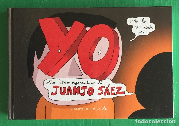C&oacute;mics: YO, DE JUANJO S&Aacute;EZ - Foto 1