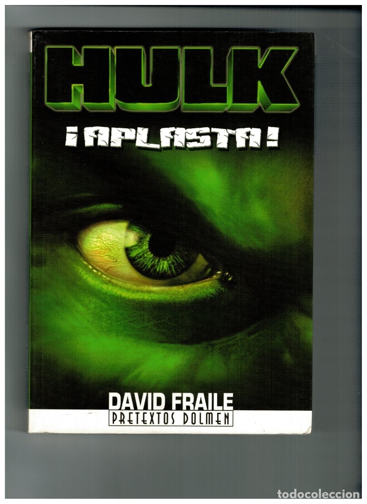 C&oacute;mics: HULK &iexcl;APLASTA! - PRETEXTOS DOLMEN 3 - PRIMERA EDICI&Oacute;N: JUNIO 2003. NUEVO. - Foto 1