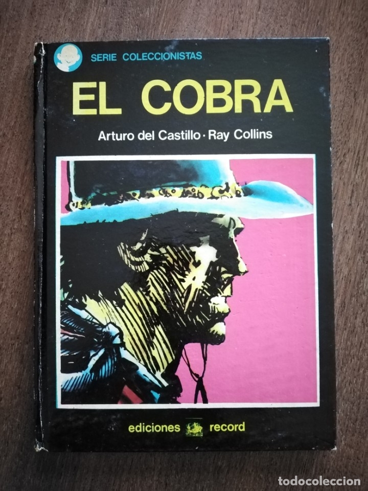 C&oacute;mics: TOMO EL COBRA ARTURO DEL CASTILLO Y RAY COLLINS - Foto 10