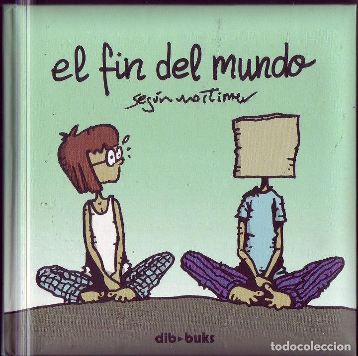C&oacute;mics: El Fin del Mundo. Mortimer. Madrid. Pub. Dibbuks. 2011. - Foto 1