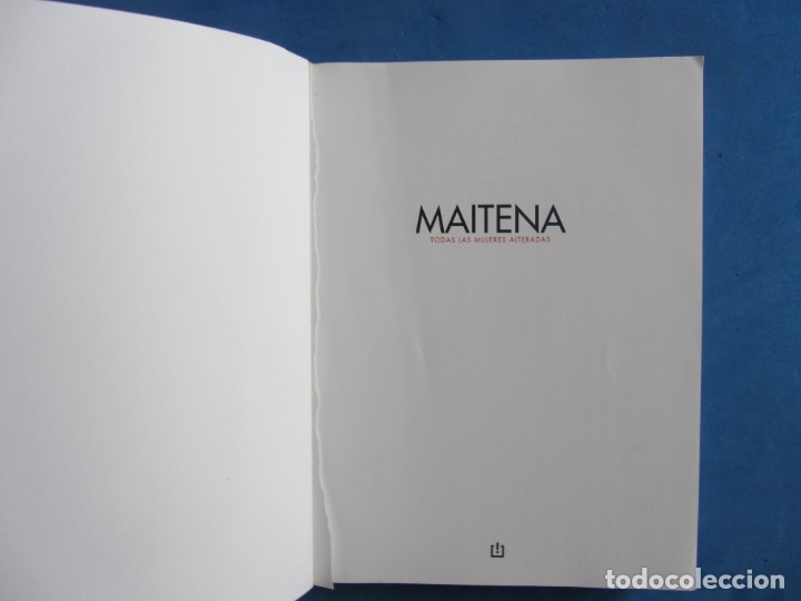 C&oacute;mics: Maitena todas las mujeres alteradas. DEBOLS!LLO 2009 - Foto 6