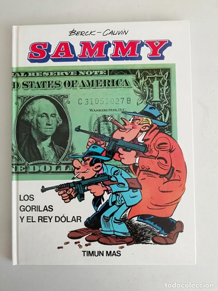 C&oacute;mics: SAMMY LOS GORILAS Y EL REY DOLAR - Foto 1