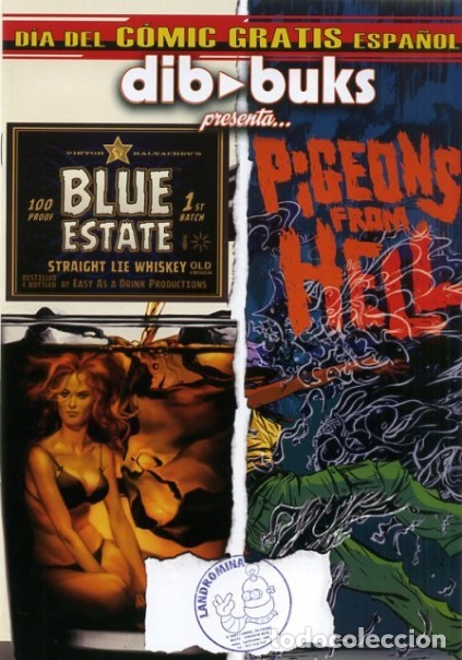 C&oacute;mics: BLUE STATE / PIGEONS FROM HELL (DIA DEL COMIC GRATIS ESPA&Ntilde;OL) DIBBUKS - BUEN ESTADO - Foto 1