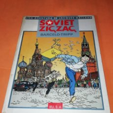 Cómics: SOVIET ZIC ZAC. UNA AVENTURA DE JACQUES GALLARD. EDITORIAL IRU. 1986