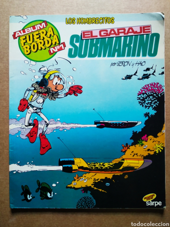 Comics: &Aacute;lbum Fuera Borda n&deg;1: Los Hombrecitos / El Garaje Submarino, por Seron y Hao (Grandes Ideas Sarpe)