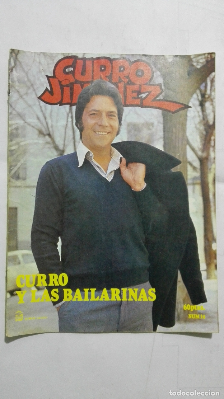 C&oacute;mics: CURRO JIMENEZ N&ordm; 16, CURRO Y LAS BAILARINAS, SEDMAY EDICIONES - Foto 1
