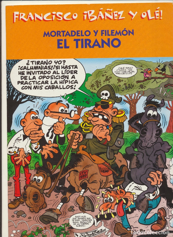 C&oacute;mics: Francisco Ib&aacute;&ntilde;ez y Ol&eacute;. El Tirano. Ediciones B 2001 - Foto 1