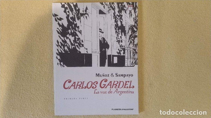 C&oacute;mics: Carlos Gardel. La voz de Argentina 1&ordf; parte - Foto 1