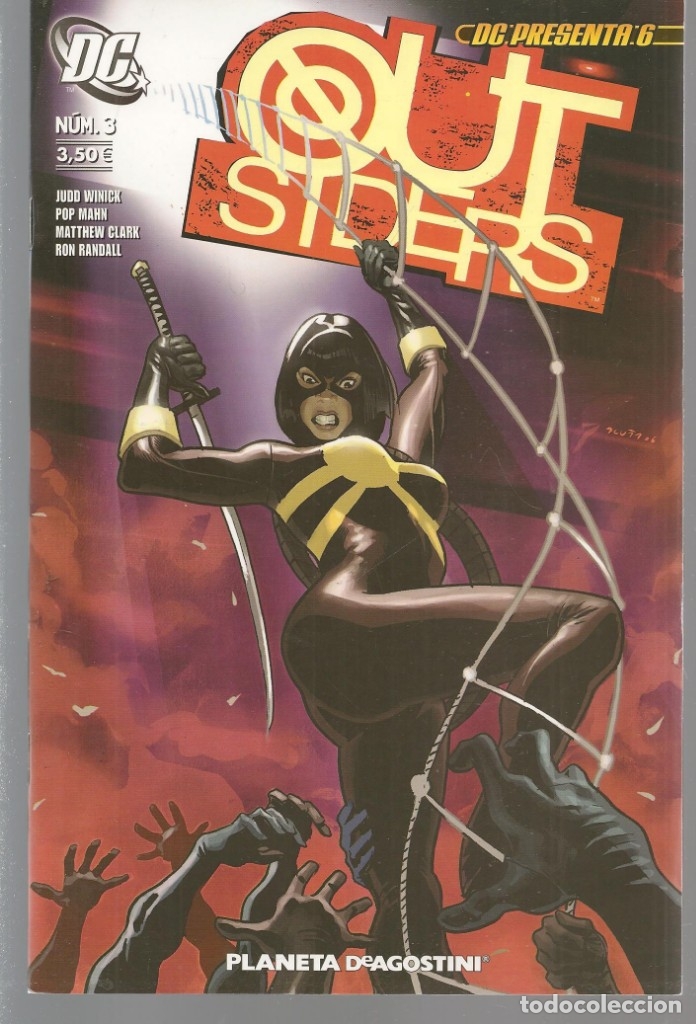 Comics: DC PRESENTA. N&ordm; 6. OUTSIDERS. N&ordm; 3.  DC / PLANETA. (ST/A7)