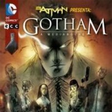 Cómics: BATMAN PRESENTA GOTHAM A MEDIANOCHE Nº 1 CRIATURAS INSOMNES - ECC - COMO NUEVO - MTFA